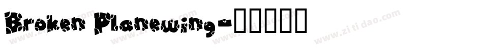 Broken Planewing字体转换